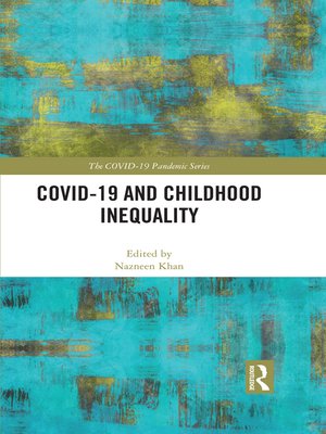 cover image of COVID-19 and Childhood Inequality